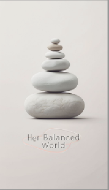 Her Balanced World